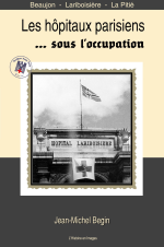 Les hôpitaux parisiens sous l'occupation